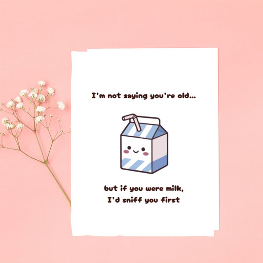 Hells Bells Co.- HBD If you were milk, I'd sniff you first