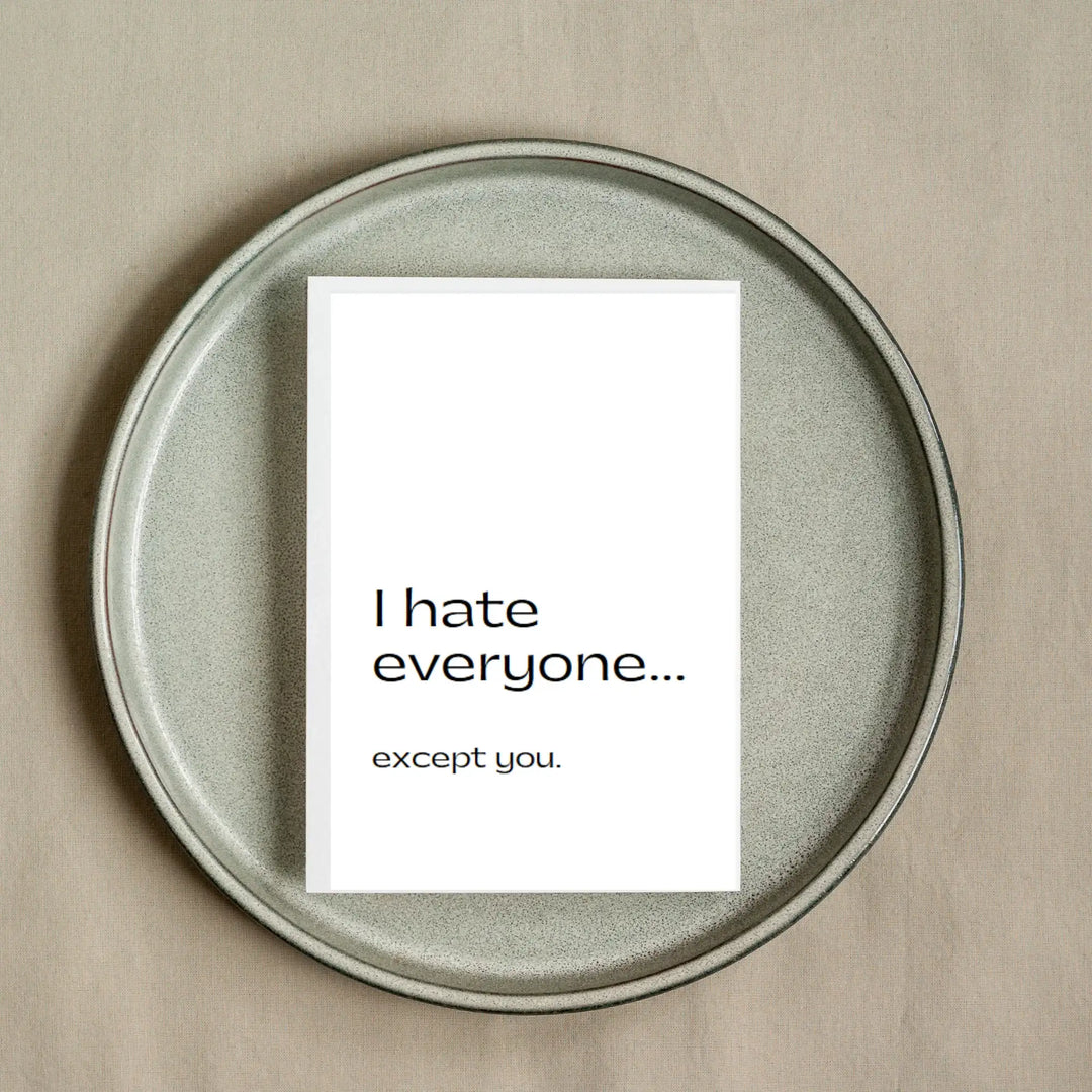 Hells Bells Co.-I hate everyone... except you greeting card - Esme and Elodie