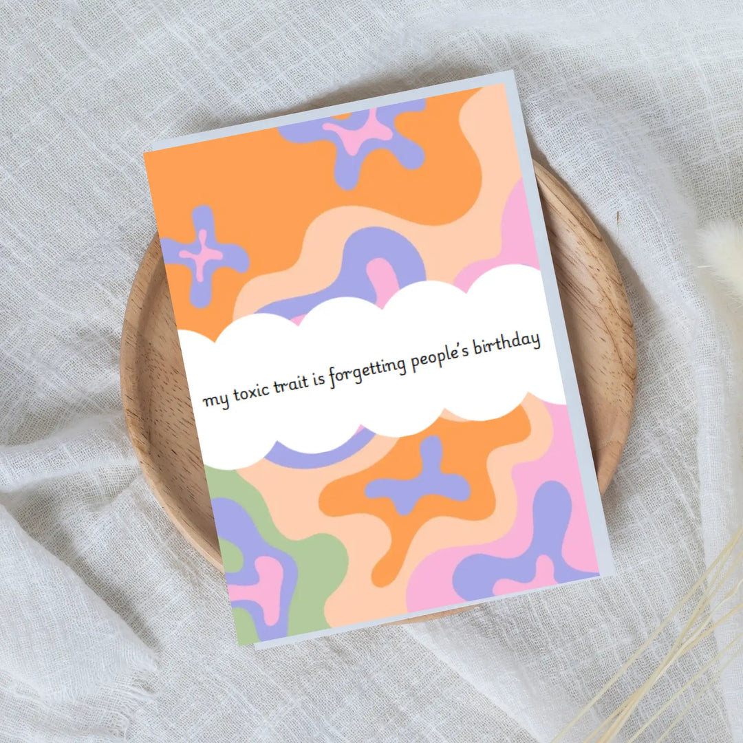 Hells Bells Co.-Toxic Trait is Forgetting Birthdays Greeting Card - Esme and Elodie