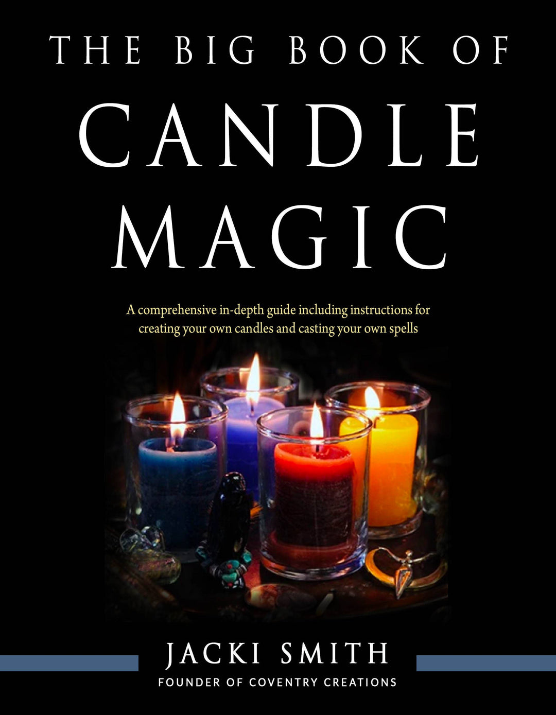 Red Wheel/Weiser LLC - The Big Book of Candle Magic