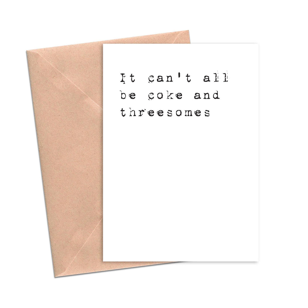 It Can't All Be Coke And Threesomes Funny Sympathy Card - Esme and Elodie