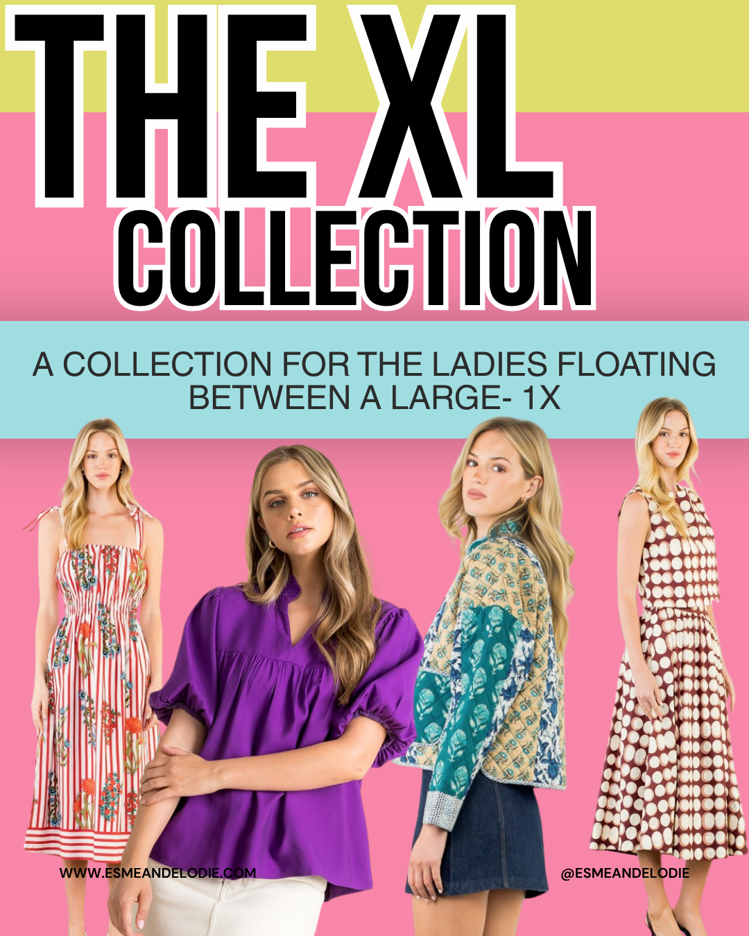 The XL Collection