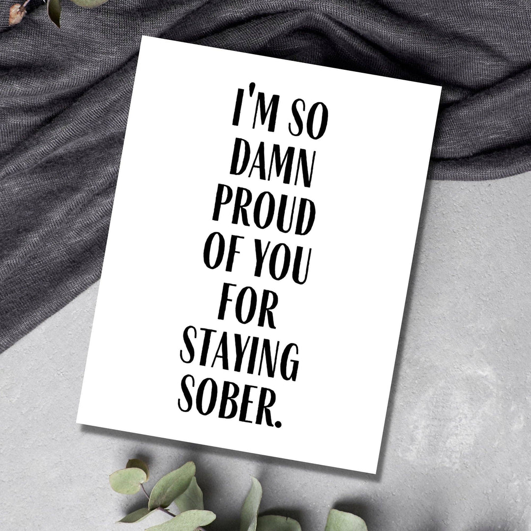 As Told By Ellie - I'm So Damn Proud of You for Staying Sober