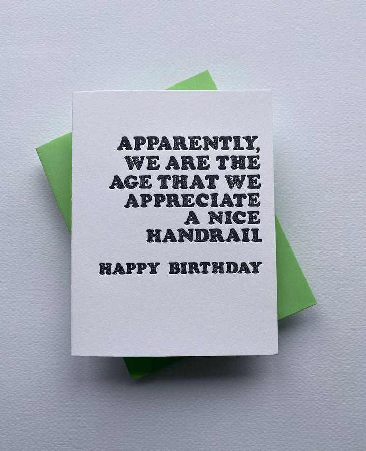 Richie Designs - We Appreciate a Nice Handrail - humor Birthday