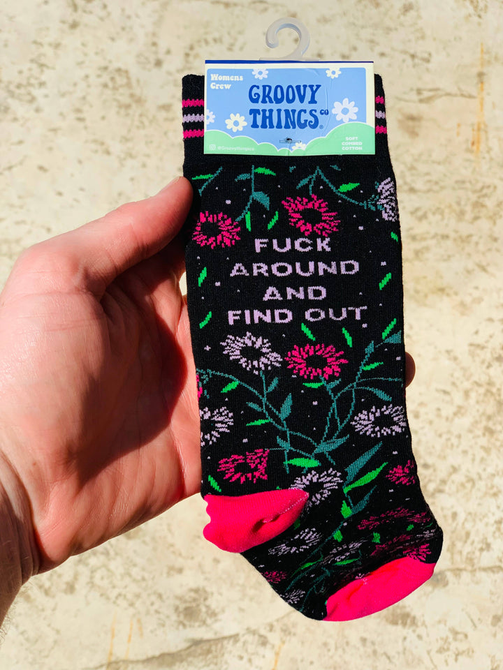 Fuck Around and Find Out Womens Crew Socks