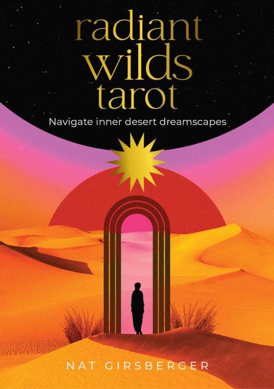 Microcosm Publishing & Distribution - Radiant Wilds Tarot: Desert Dreamscapes to Inhabit