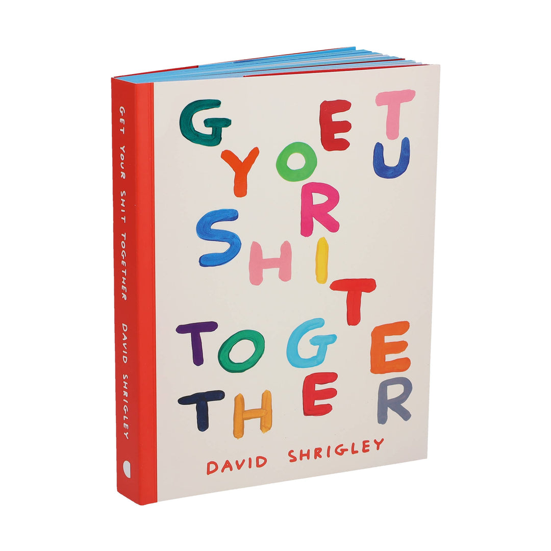 Chronicle Books - Get Your Sh*t Together