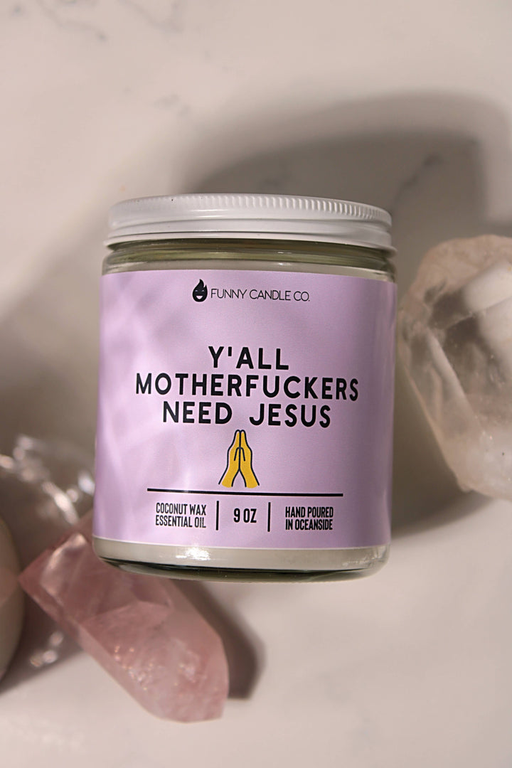 Funny Flames Candle Co - Les Creme - Y'all Motherf*ckers Need Jesus- 9oz Funny Flames Candles