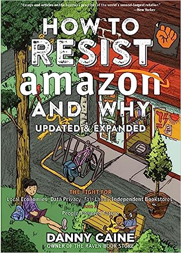 Book Club: How to Resist Amazon and Why - Sunday October 1st 6-7PM