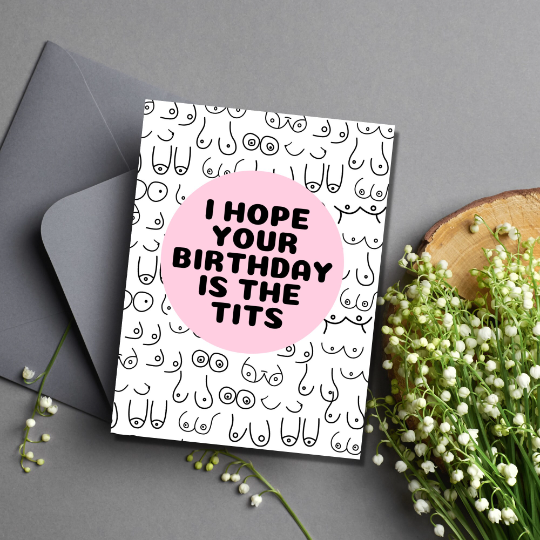 As Told By Ellie - Hope Your Birthday is The Tits