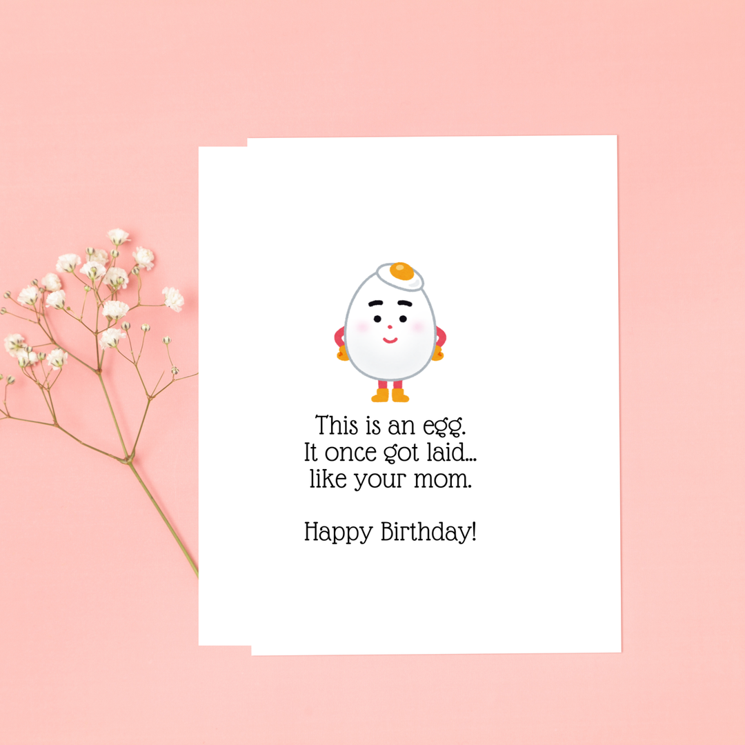 Hells Bells Co.- This is an egg. It once got laid...like your mom