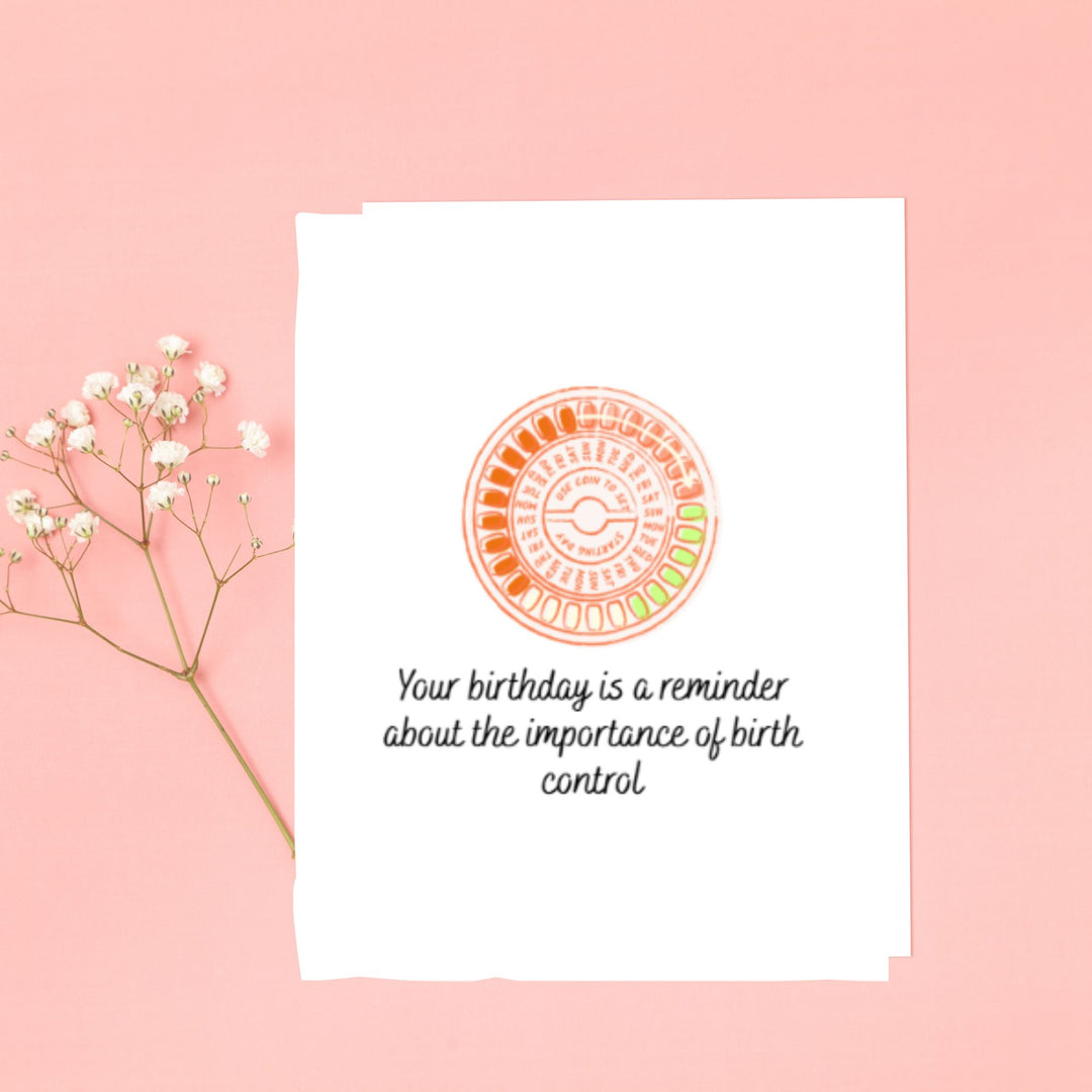 Hells Bells Co. - Happy birthday Reminder Birth Control