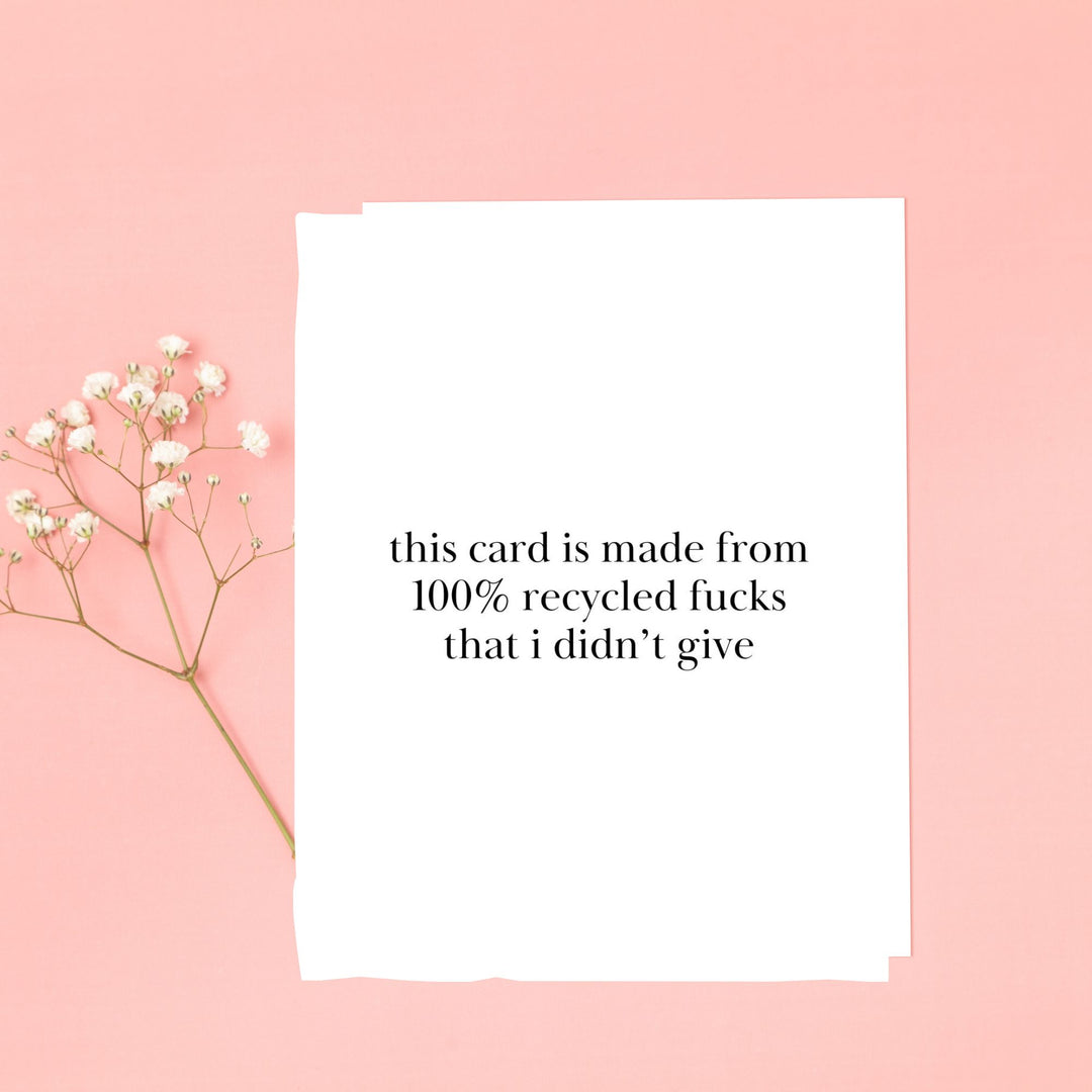 Hells Bells Co.- This card is made from 100% recycled fucks that I didnt give