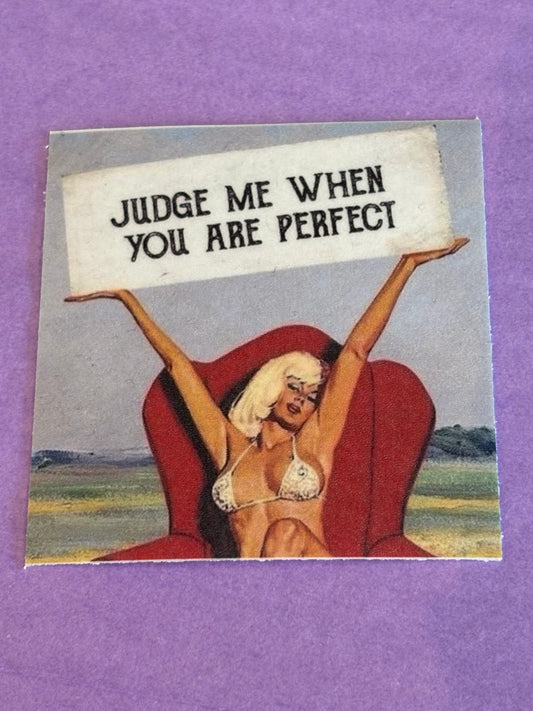 Judge Me Sticker