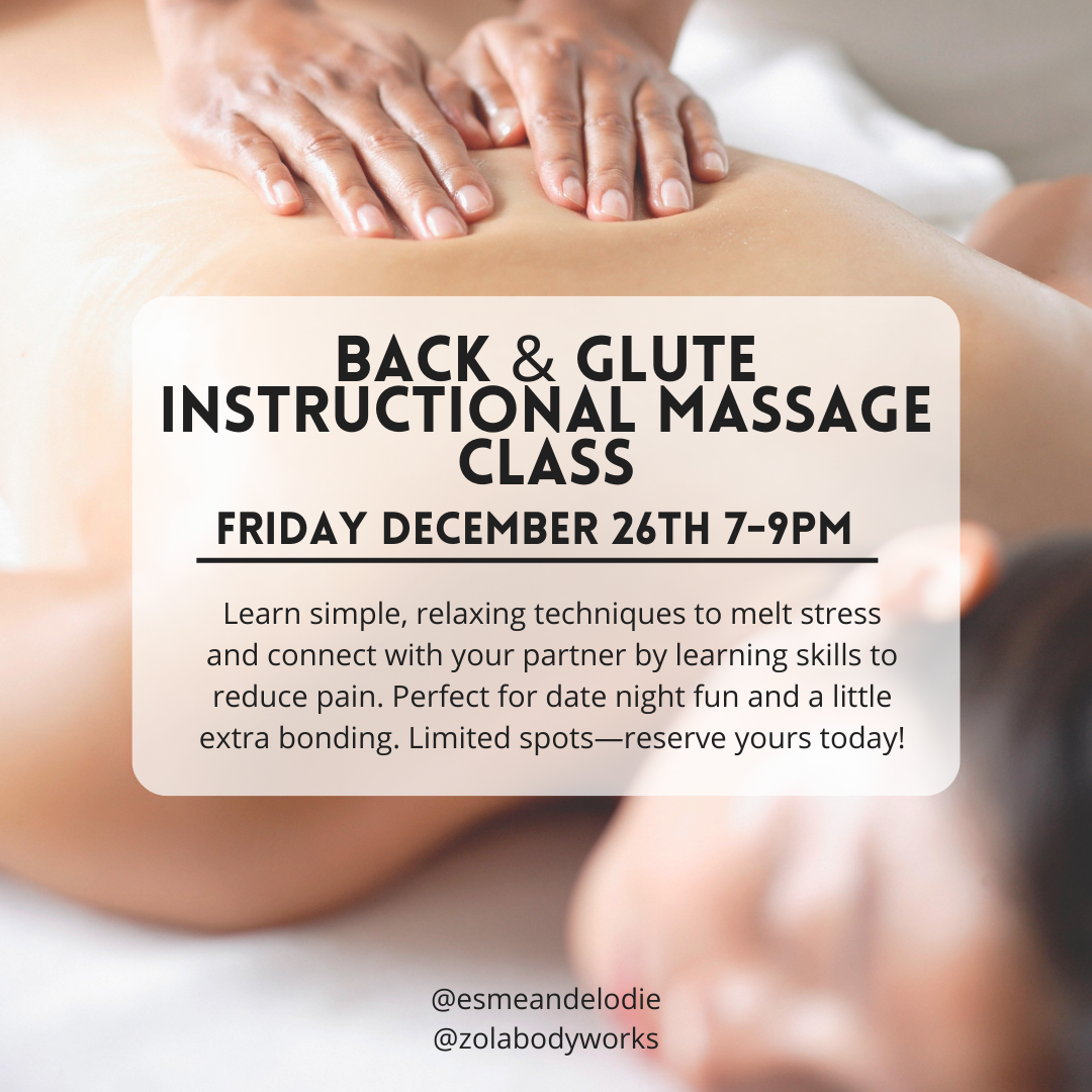 Instructional Massage Class- Back & Glute- December 26th 7-9pm