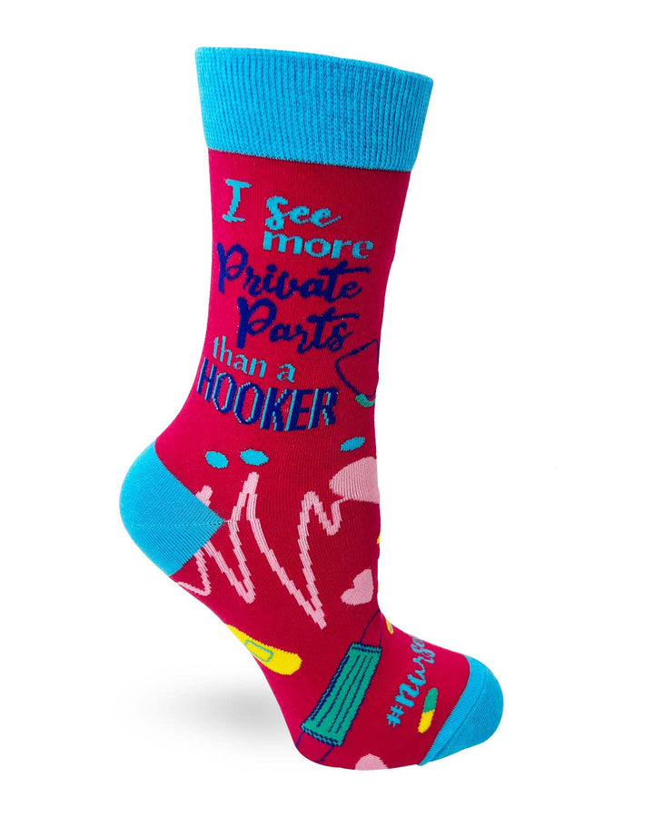 I See More Private Parts Than a Hooker Women's Crew Socks