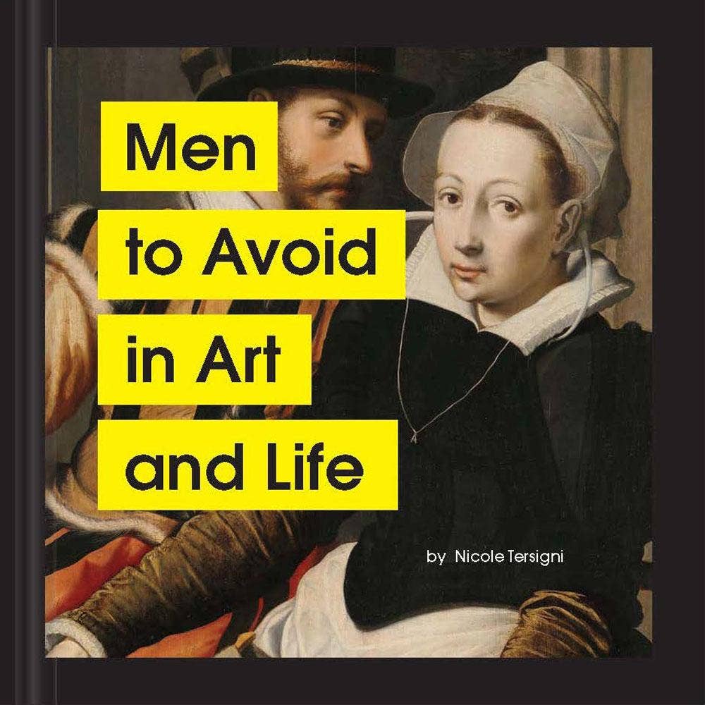 Chronicle Books - Men to Avoid in Art and Life - Esme and Elodie