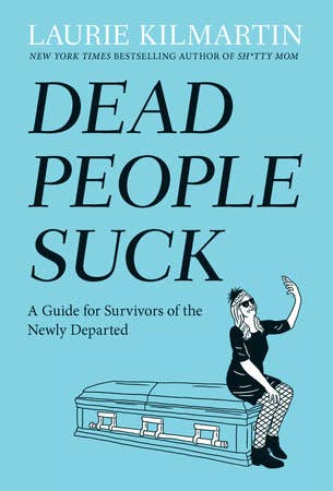 book on grief called dead people suck