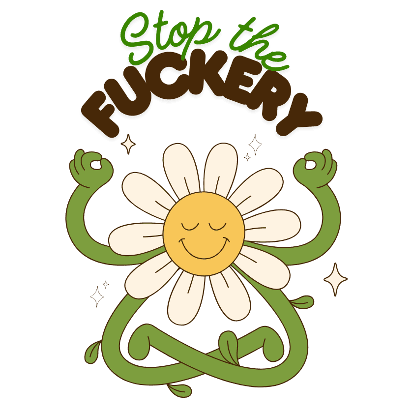 Esme & Elodie Stop the Fuckery Sticker - Esme and Elodie