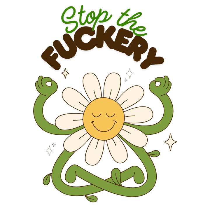 Esme & Elodie Stop the Fuckery Sticker - Esme and Elodie