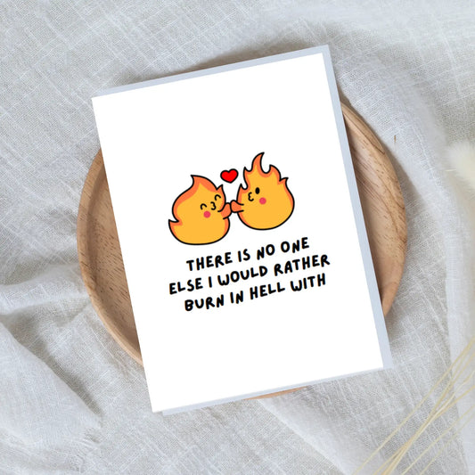 Hells Bells Co.-Burn in Hell- Love Anniversary Greeting Card - Esme and Elodie