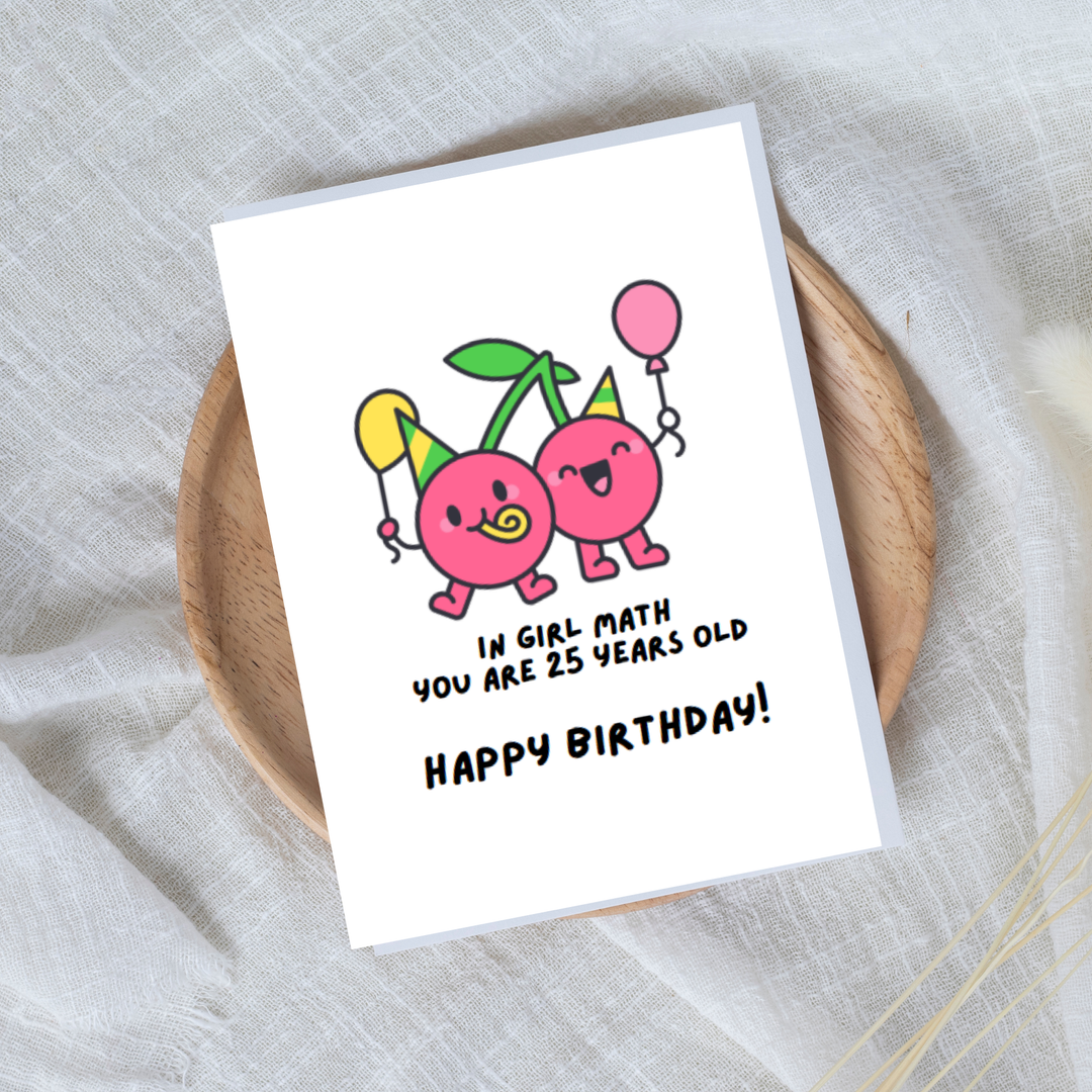 Hells Bells Co.-Happy Birthday Girl Math your 25 Greeting Card - Esme and Elodie