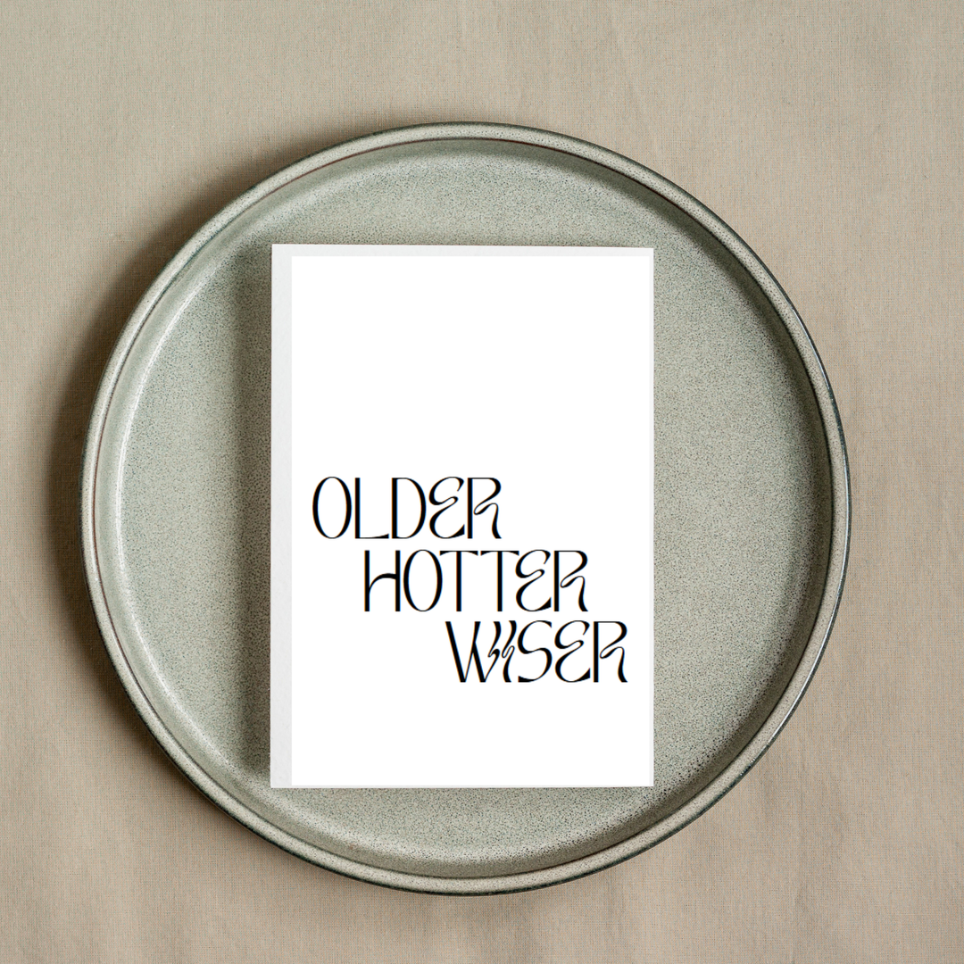 Hells Bells Co.-Happy Birthday Older Hotter Wiser - Esme and Elodie