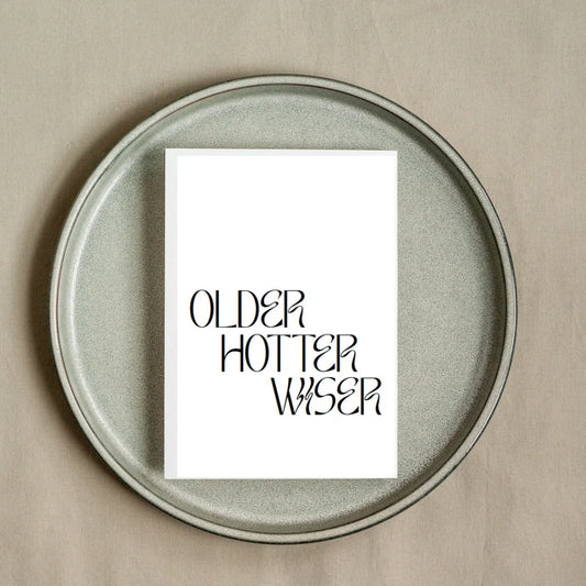 Hells Bells Co.-Happy Birthday Older Hotter Wiser - Esme and Elodie