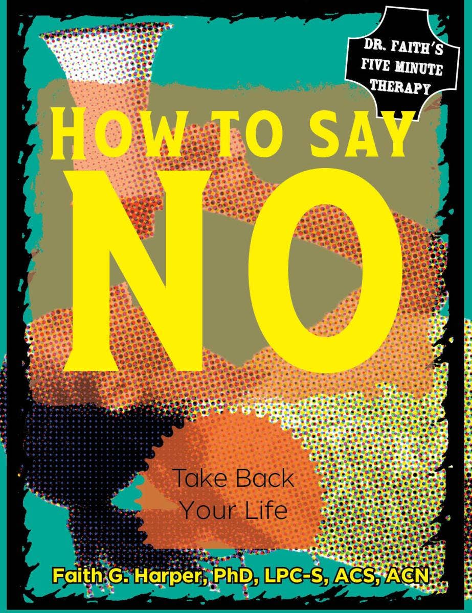 How to Say No: Take Back Your Life (Zine) - Esme and Elodie