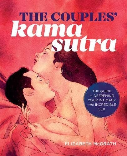 Microcosm Publishing & Distribution - Couples' Kama Sutra: The Guide to Deepening Your Intimacy - Esme and Elodie