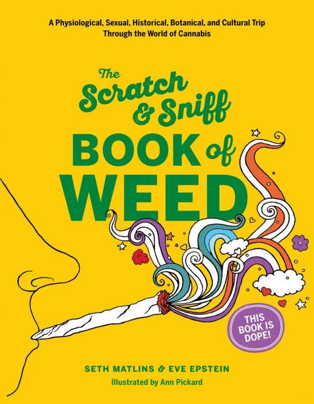 Microcosm Publishing & Distribution - Scratch & Sniff Book of Weed - Esme and Elodie