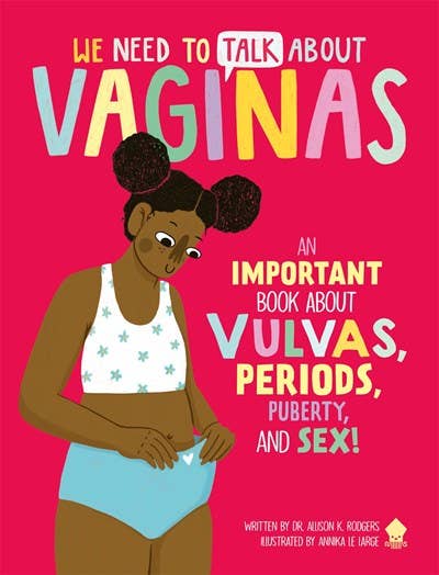 We Need To Talk About Vaginas: An Important Book - Esme and Elodie