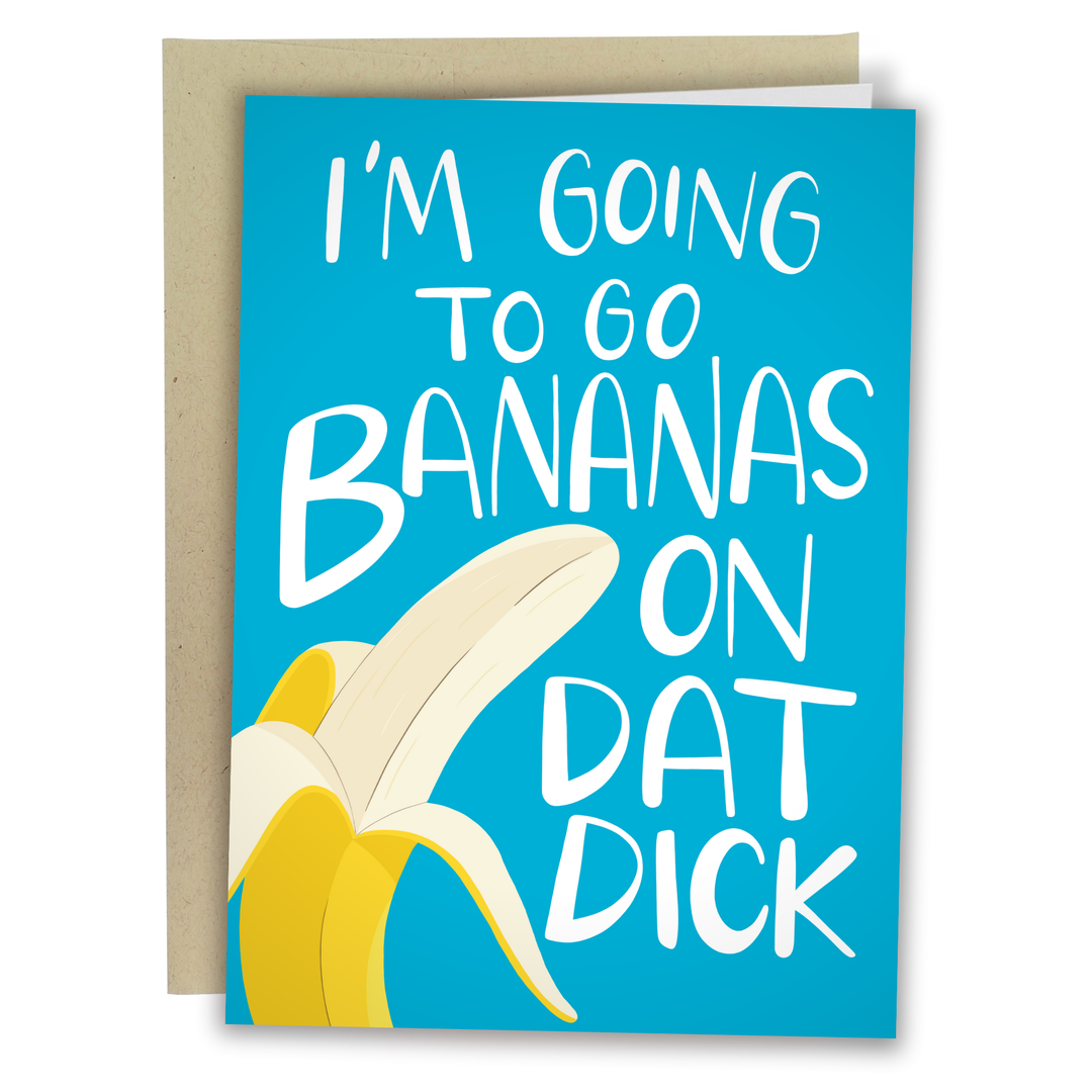 Sleazy Greetings - Bananas On Dat Dick