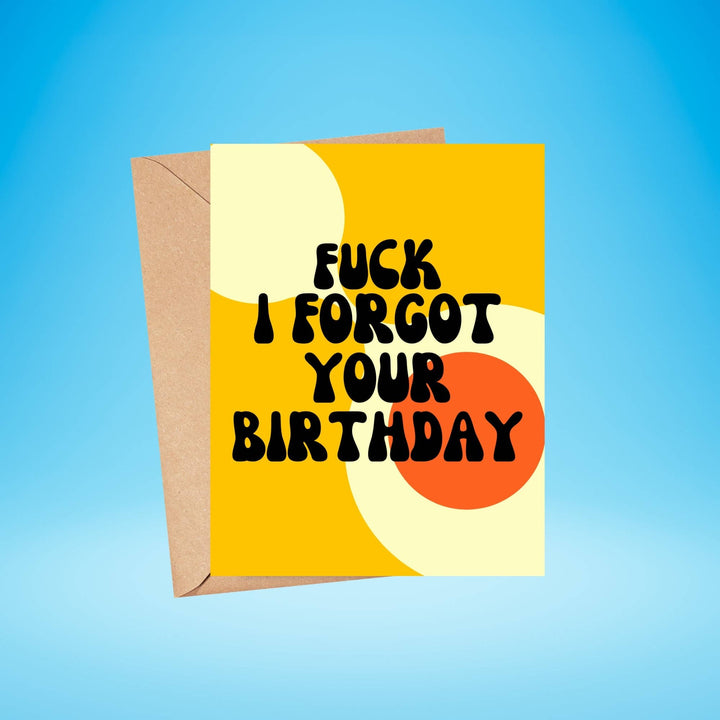 As Told By Ellie - F I Forgot Your Birthday Card