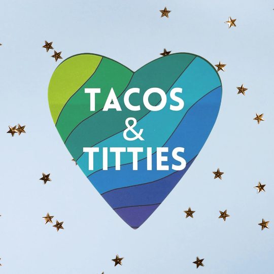 As Told By Ellie - Tacos & Titties Sticker