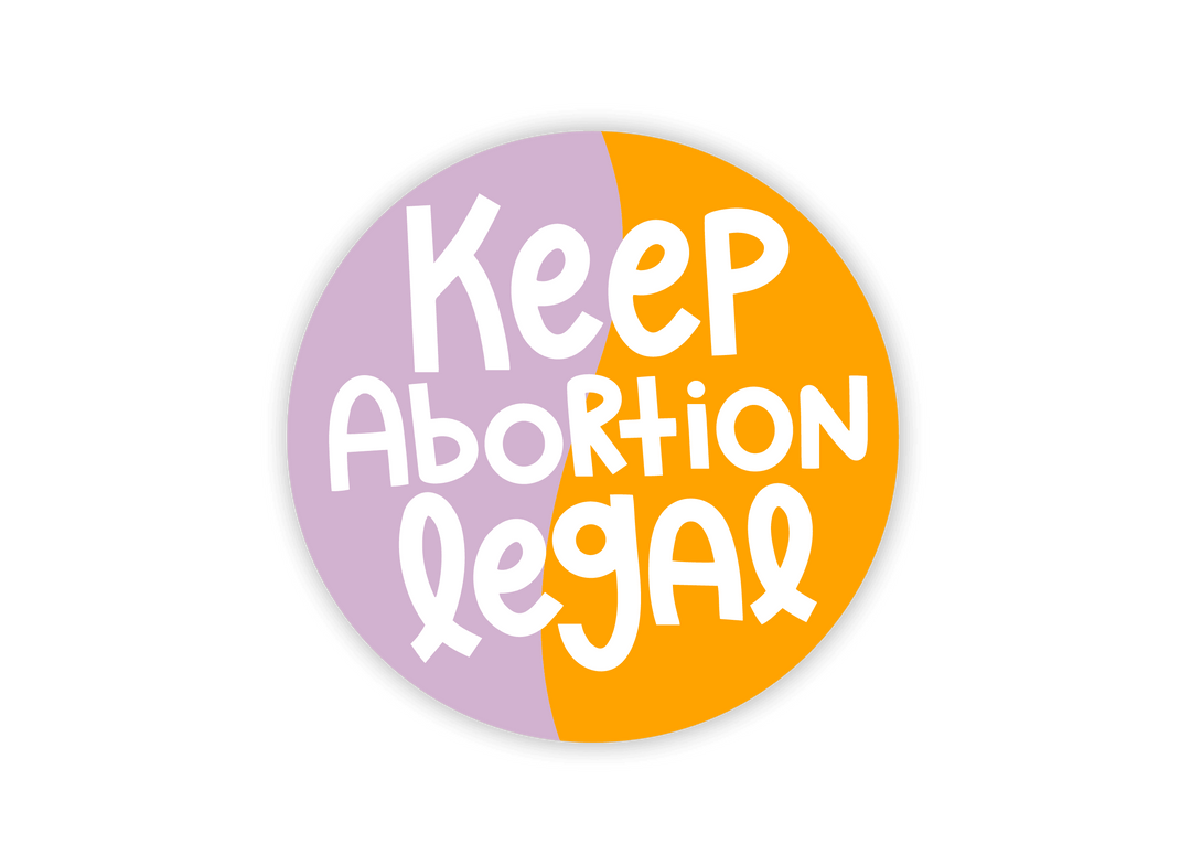 Keep Abortion Legal Feminist sticker - Esme and Elodie