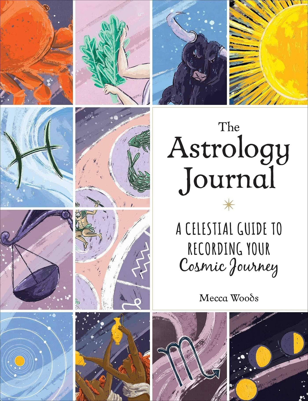 Astrology Journal: A Celestial Guide to Your Cosmic Journey - Esme and Elodie