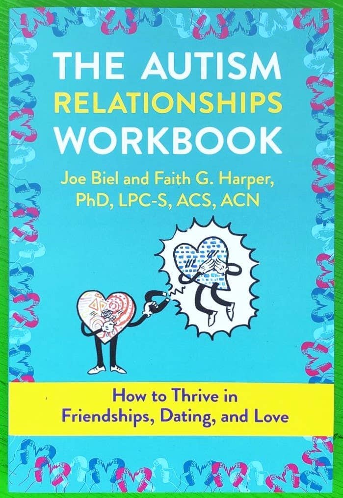 Autism Relationships WORKBOOK Microcosm Publishing & Distribution 