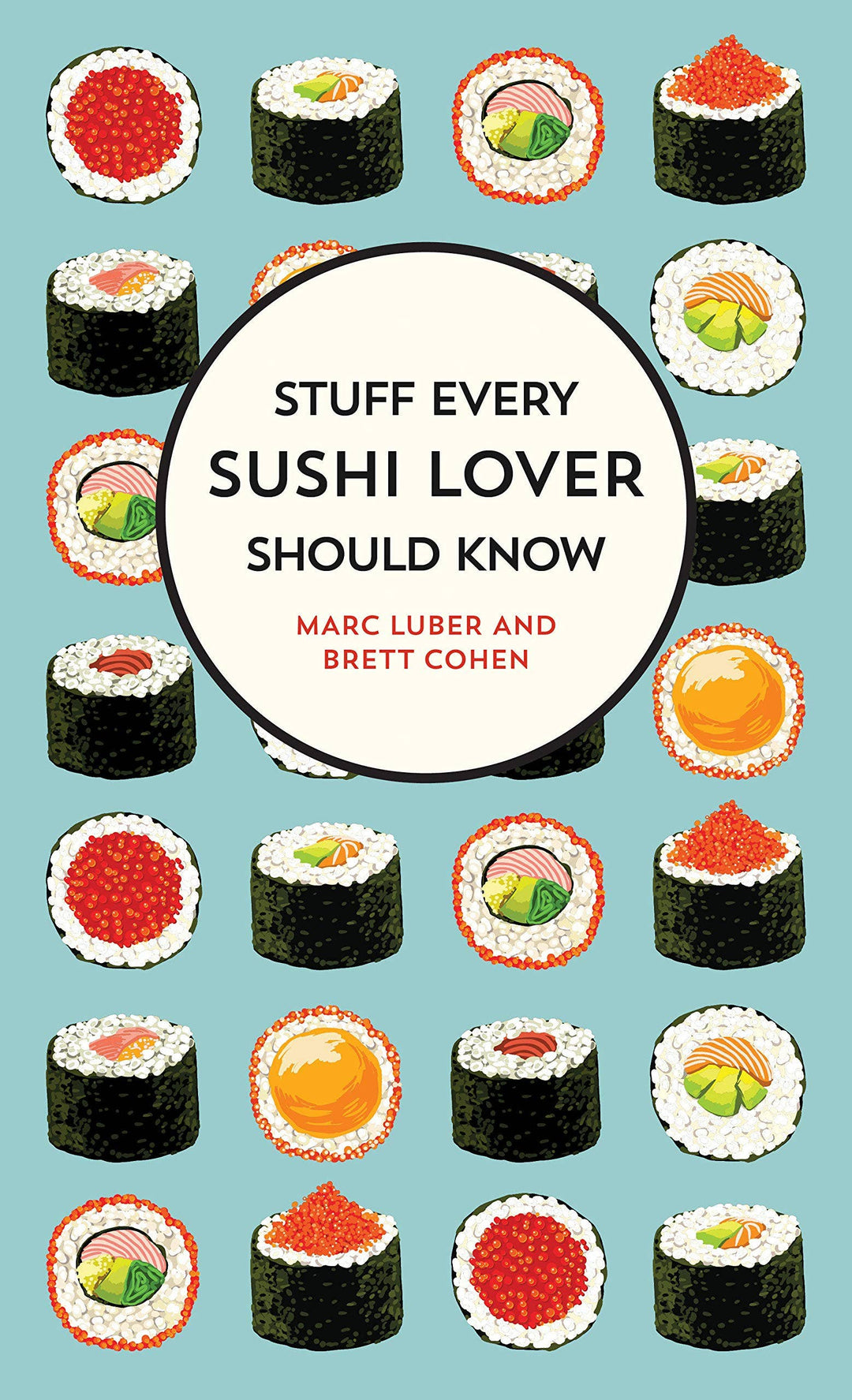 Microcosm Publishing & Distribution - Stuff Every Sushi Lover Should Know