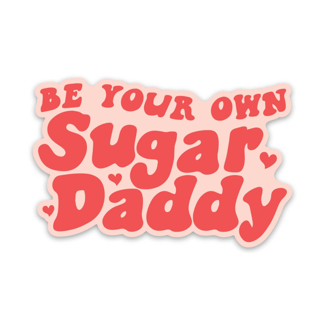 Be Your Own Sugar Daddy - Esme and Elodie