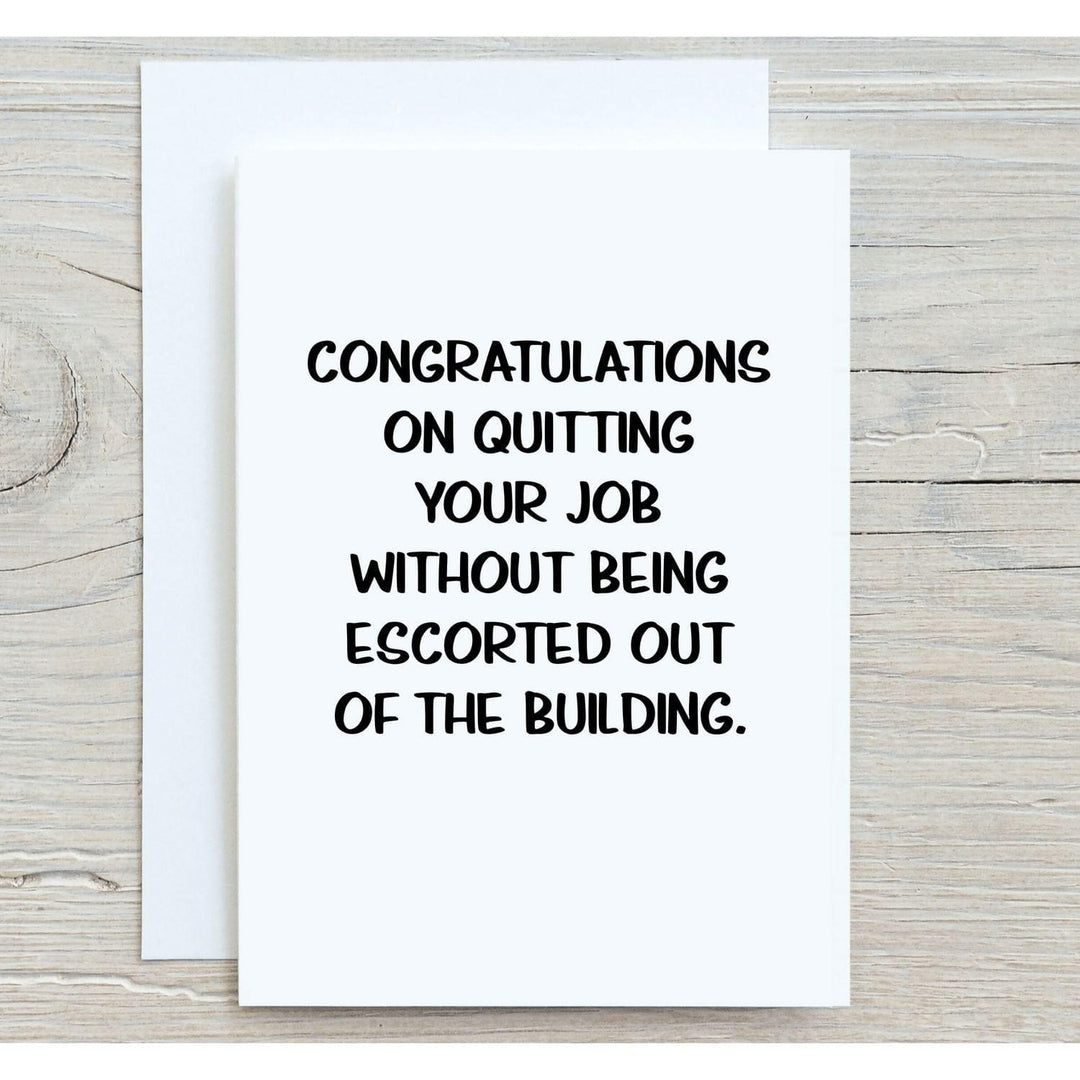 Coworker Leaving, Funny Greeting Card, Congrats On Quitting - Esme and Elodie