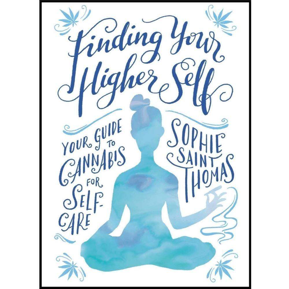 Finding Your Higher Self: Cannabis for Self-Care - Esme and Elodie