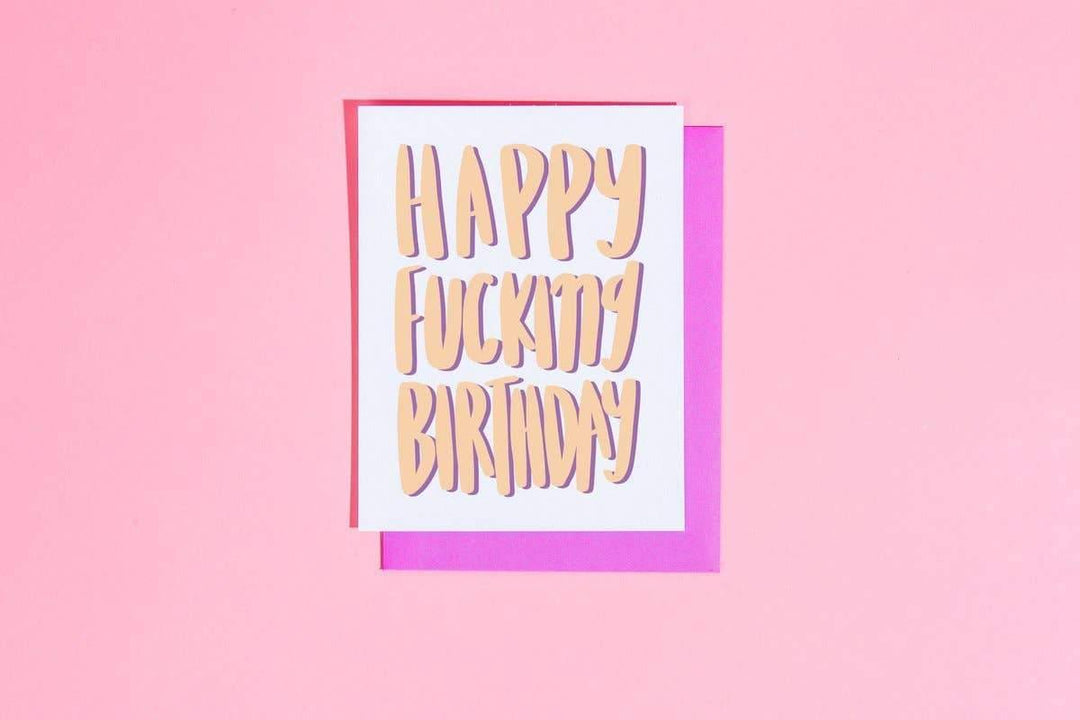 Happy Fucking Birthday Card - Esme and Elodie