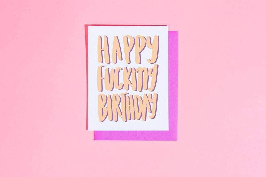 Happy Fucking Birthday Card - Esme and Elodie