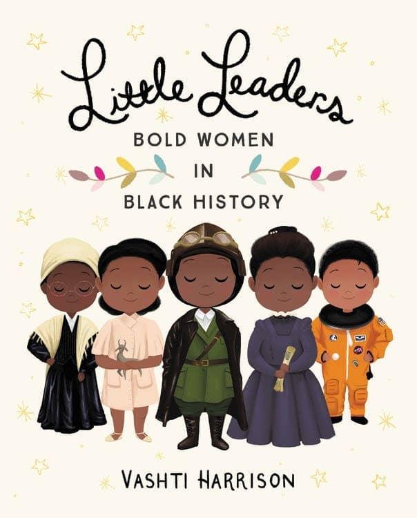 Little Leaders: Bold Women in Black History - Esme and Elodie
