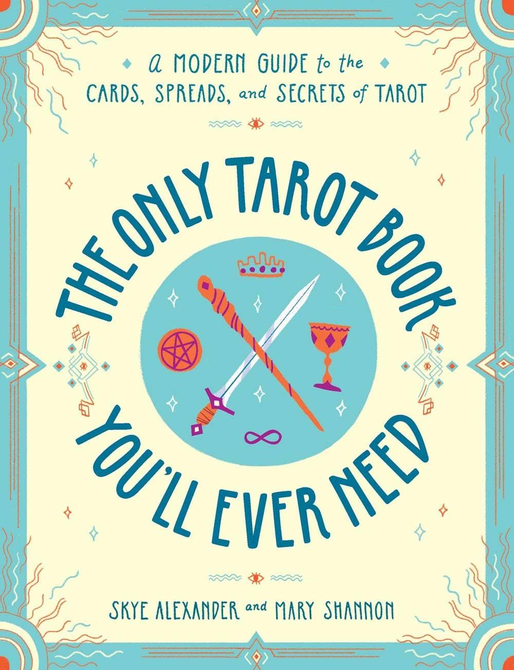 Only Tarot Book You'll Ever Need: A Modern Guide - Esme and Elodie