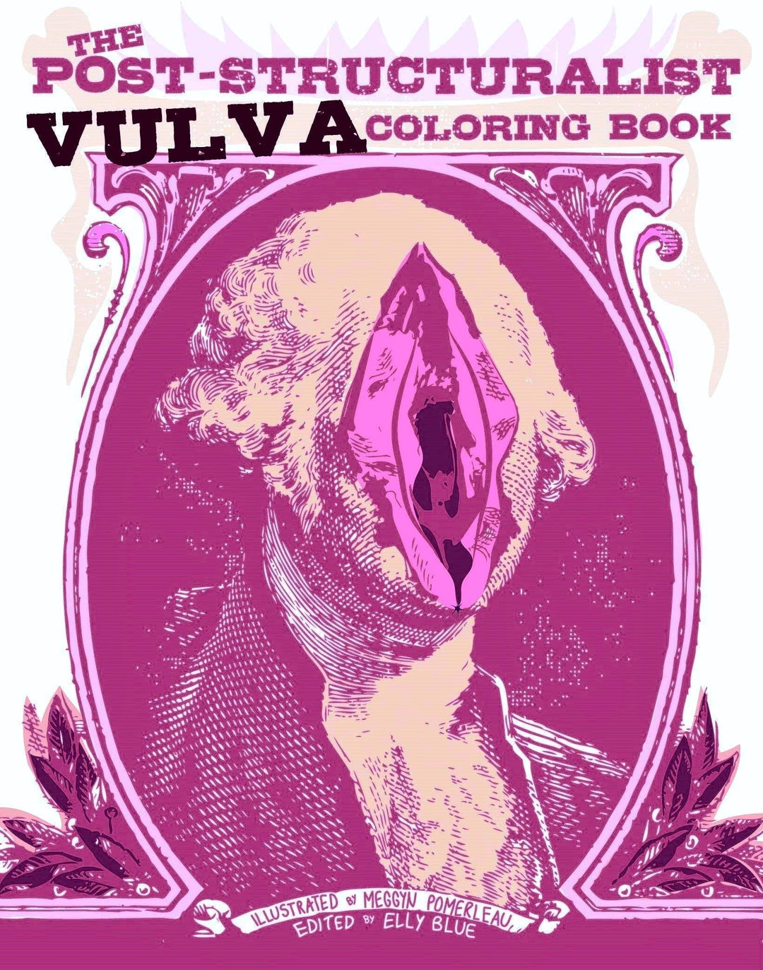 Post-Structuralist Vulva Coloring Book - Esme and Elodie