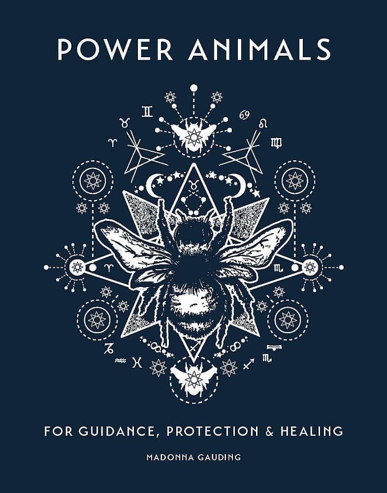 Power Animals: For Guidance, Protection and Healing - Esme and Elodie