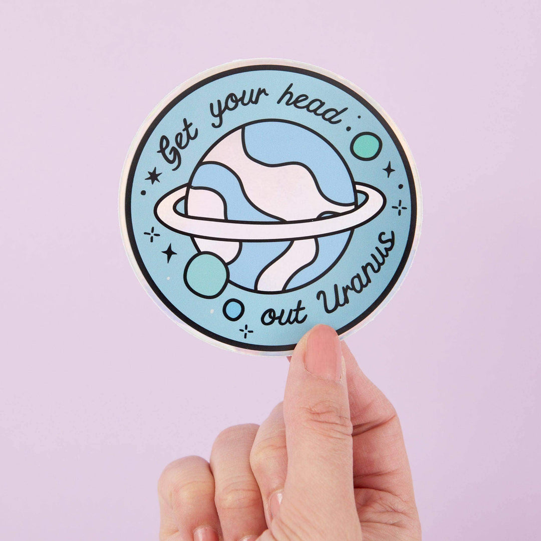 Punky Pins - Get Your Head Out Uranus Holographic Sticker - Esme and Elodie