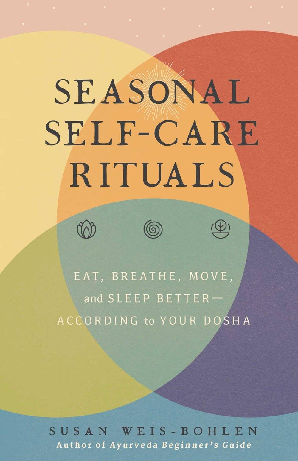 Seasonal Self-Care Rituals: Eat, Breathe, Move, Sleep Better - Esme and Elodie